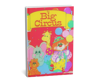 Big Circus – A Personalized Children’s Book Where Your Child Stars in the Greatest Show on Earth